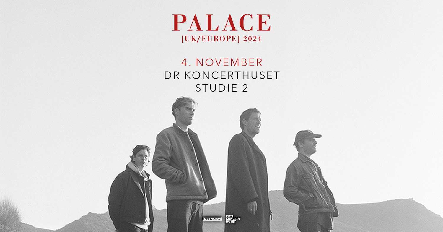 Palace i DR kncert